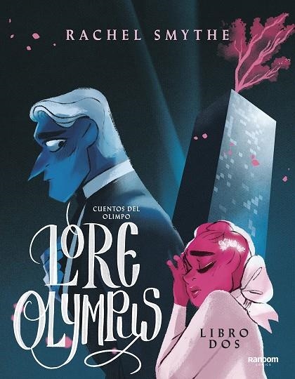 LORE OLYMPUS. VOLUMEN DOS (EDICIÓN EN ESPAÑOL) | 9788418040122 | SMYTHE, RACHEL