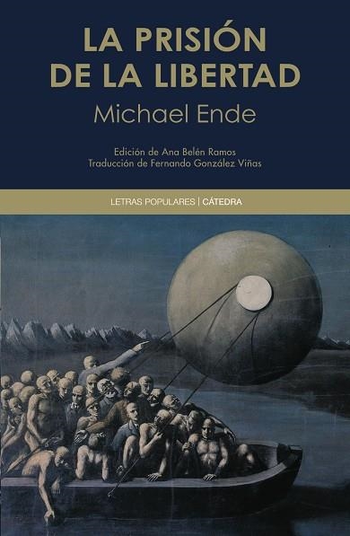 LA PRISIÓN DE LA LIBERTAD | 9788437645223 | ENDE, MICHAEL