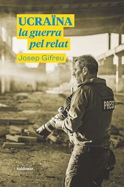 UCRAÏNA, LA GUERRA PEL RELAT | 9788417611996 | GIFREU, JOSEP