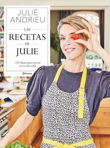 LAS RECETAS DE JULIE | 9788408264392 | ANDRIEU, JULIE