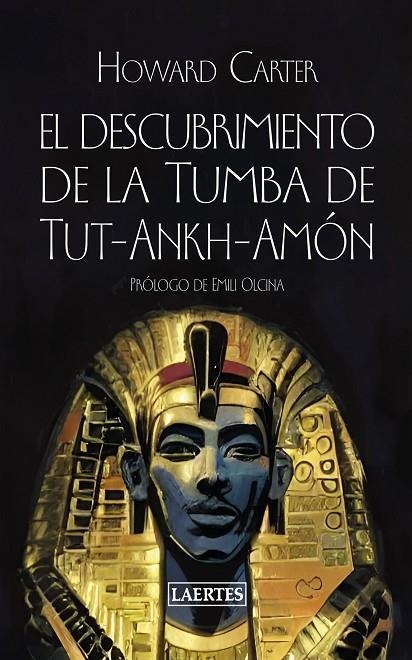 EL DESCUBRIMIENTO DE LA TUMBA DE TUT-ANKH-AMÓN | 9788418292965 | CARTER, HOWARD