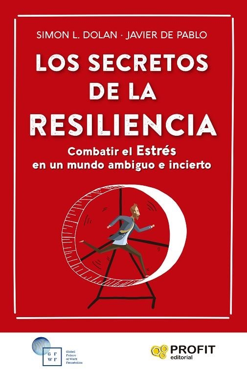 LOS SECRETOS DE LA RESILIENCIA | 9788419212276 | DOLAN, SIMON L./DE PABLO AYLLÓN, FRANCISCO JAVIER