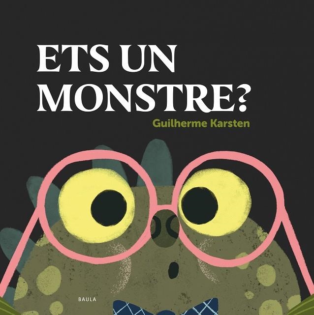 ETS UN MONSTRE? | 9788447948864 | KARSTEN, GUILHERME