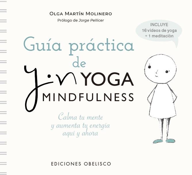 GUÍA PRÁTICA DEL YIN YOGA MINDFULNESS | 9788491119326 | MARTÍN MOLINERO, OLGA