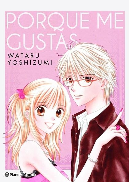 PORQUE ME GUSTAS | 9788411125536 | YOSHIZUMI, WATARU