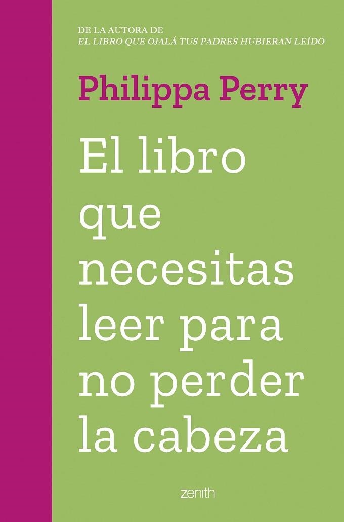 EL LIBRO QUE NECESITAS LEER PARA NO PERDER LA CABEZA | 9788408263845 | PERRY, PHILIPPA