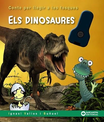 ELS DINOSAURES | 9788448959142 | VALIOS I BUÑUEL, IGNASI