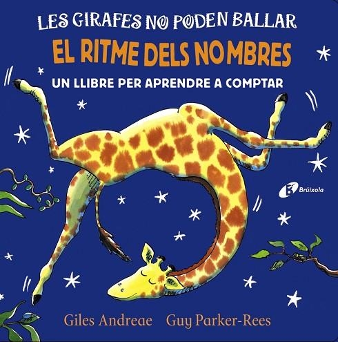 LES GIRAFES NO PODEN BALLAR. EL RITME DELS NOMBRES | 9788499069791 | ANDREAE, GILES