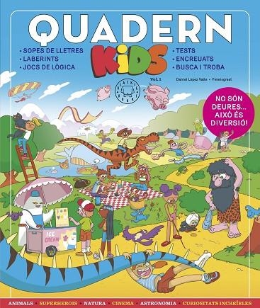 QUADERN KIDS VOL.1 | 9788419172143 | LÓPEZ VALLE, DANIEL