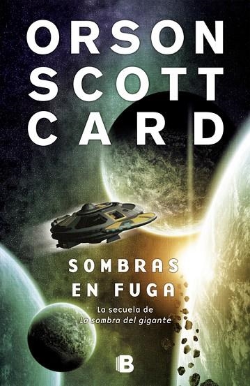 SOMBRAS EN FUGA (SAGA DE LA SOMBRA DE ENDER 5) | 9788466647762 | CARD, ORSON SCOTT