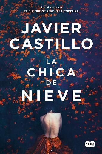 LA CHICA DE NIEVE | 9788491297420 | CASTILLO, JAVIER