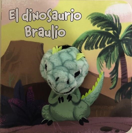 EL DINOSAURIO BRAULIO | 9788469667668 | VARIOS