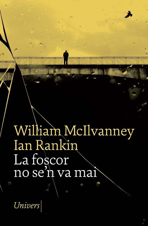 LA FOSCOR NO SE'N VA MAI | 9788418887253 | MCILVANNEY, WILLIAM