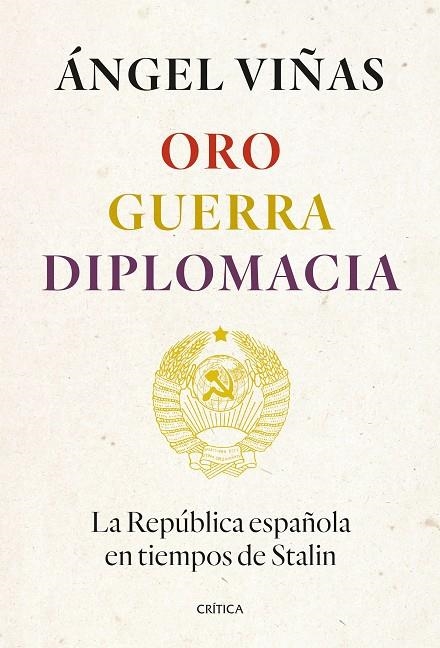 ORO, GUERRA, DIPLOMACIA | 9788491994862 | VIÑAS, ÁNGEL