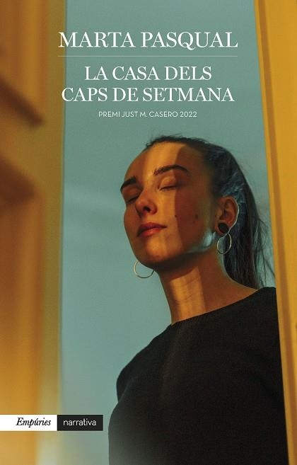 LA CASA DELS CAPS DE SETMANA | 9788418833762 | PASQUAL LLORENÇ, MARTA