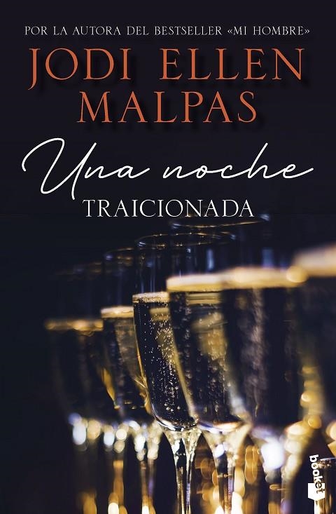 UNA NOCHE. TRAICIONADA | 9788408268246 | MALPAS, JODI ELLEN