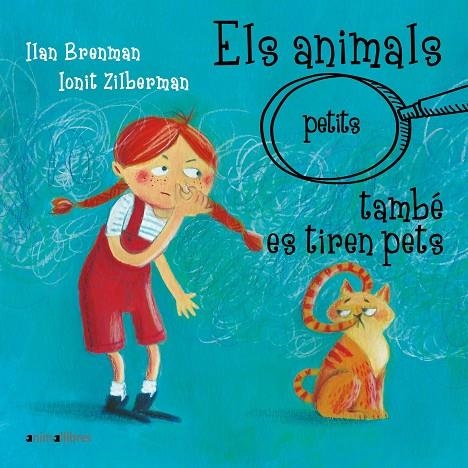 ELS ANIMALS (PETITS) TAMBÉ ES TIREN PETS | 9788418592942 | ILAN BRENMAN