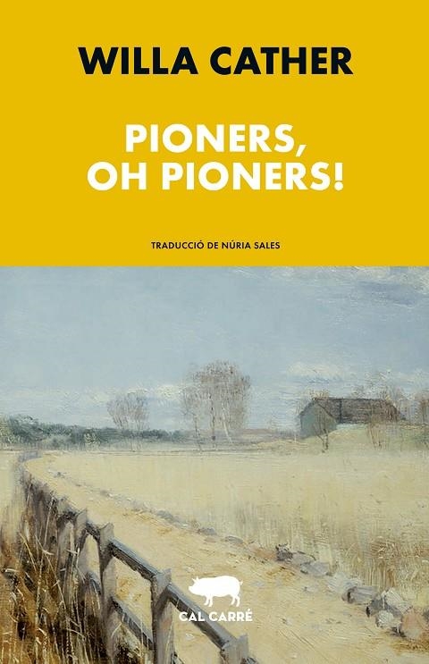 PIONERS, OH PIONERS! | 9788412585636 | CATHER, WILLA