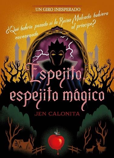 ESPEJITO, ESPEJITO MÁGICO. UN GIRO INESPERADO | 9788418940514 | DISNEY/CALONITA, JEN