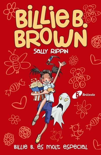 BILLIE B. BROWN, 10. BILLIE B. ÉS MOLT ESPECIAL | 9788413491622 | RIPPIN, SALLY