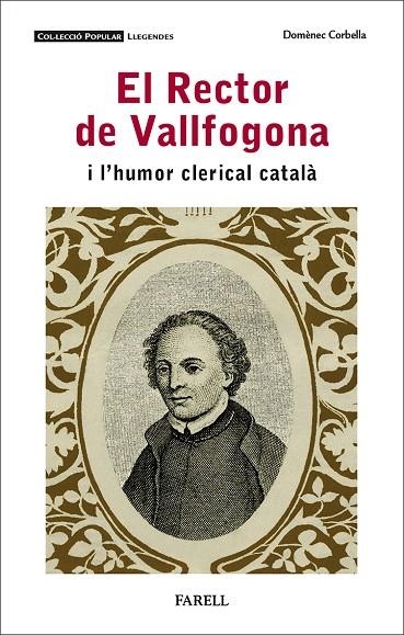 EL RECTOR DE VALLFOGONA I L'HUMOR CLERICAL CATALÀ | 9788417116699 | CORBELLA, DOMÈNEC