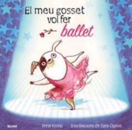 MEU GOSSET VOL FER BALLET | 9788419499462 | KEMP, ANNA/OGILVIE, SARA