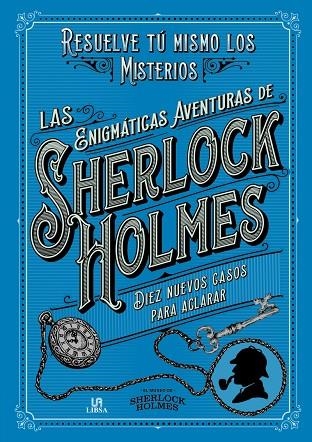 LAS ENIGMÁTICAS AVENTURAS DE SHERLOCK HOLMES | 9788466242301 | DEDOPULOS, TIM