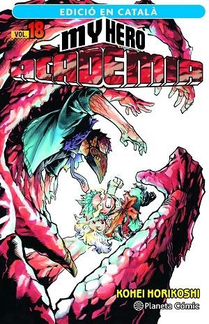 MY HERO ACADEMIA Nº 18 (CATALÀ) | 9788411401920 | HORIKOSHI, KOHEI