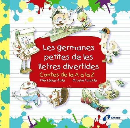 LES GERMANES PETITES DE LES LLETRES DIVERTIDES | 9788499069920 | LÓPEZ ÁVILA, PILAR