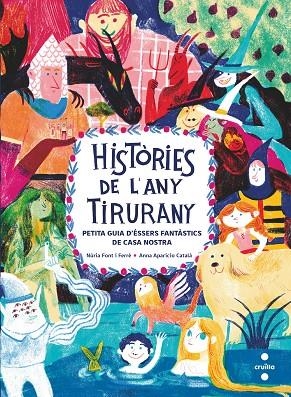 HISTORIES DE L'ANY TIRURANY | 9788466150088 | FONT I FERRÉ, NÚRIA