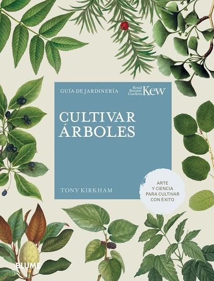 CULTIVAR ÁRBOLES | 9788419499141 | KIRKHAM, TONY/ROYAL BOTANIC GARDENS