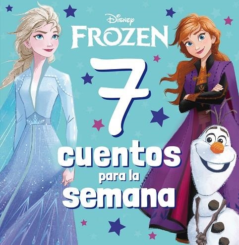 FROZEN. 7 CUENTOS PARA LA SEMANA | 9788418940644 | DISNEY