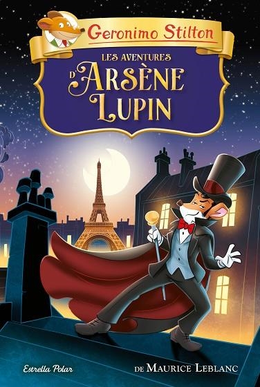 LES AVENTURES D'ARSÈNE LUPIN | 9788413894744 | STILTON, GERONIMO