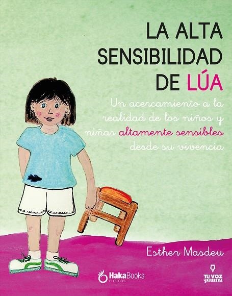 LA ALTA SENSIBILIDAD DE LÚA | 9788412200225 | MASDEU, ESTHER