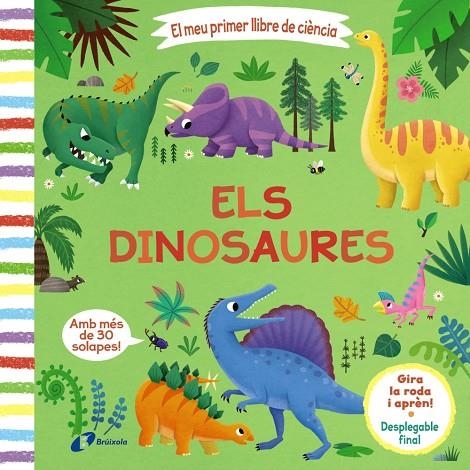 EL MEU PRIMER LLIBRE DE CIÈNCIA. ELS DINOSAURES | 9788413492131 | VARIOS AUTORES