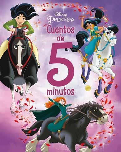 PRINCESAS. CUENTOS DE 5 MINUTOS. HISTORIAS DE CABALLOS | 9788418940675 | DISNEY