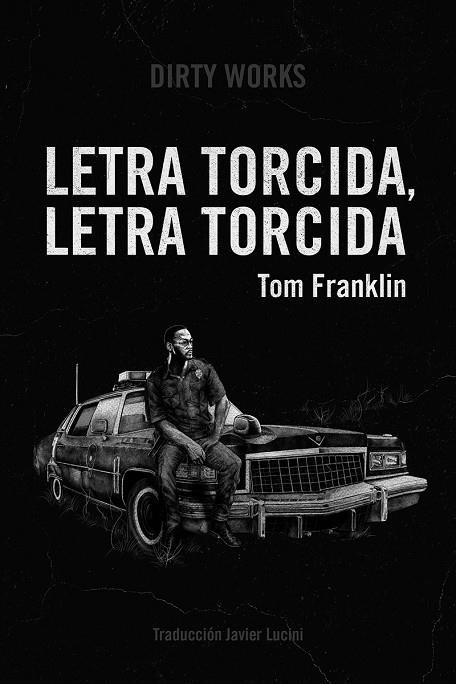 LETRA TORCIDA, LETRA TORCIDA (2ªED) | 9788412112832 | FRANKLIN, TOM