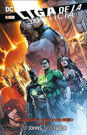 LIGA DE LA JUSTICIA: LA GUERRA DE DARKSEID – PARTE 1 (2A EDICIÓN) | 9788417827182 | JOHNS, GEOFF