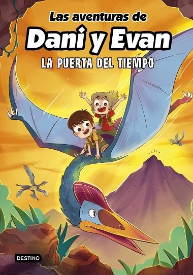 LAS AVENTURAS DE DANI Y EVAN 7. LA PUERTA DEL TIEMPO | 9788408266754 | LAS AVENTURAS DE DANI Y EVAN