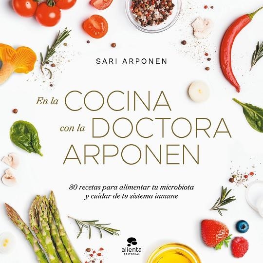 EN LA COCINA CON LA DOCTORA ARPONEN | 9788413442273 | ARPONEN, SARI