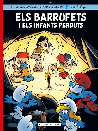 ELS BARRUFETS 40. ELS BARRUFETS I ELS INFANTS PERDUTS | 9788419007575 | CULLIFORD, THIERRY/JOST, ALAIN