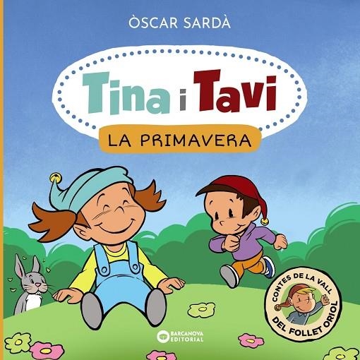 TINA I TAVI. LA PRIMAVERA | 9788448959364 | SARDÀ, ÒSCAR