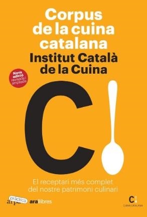 CORPUS DE LA CUINA CATALANA | 9788418928949 | , INSTITUT CATALÀ DE LA CUINA