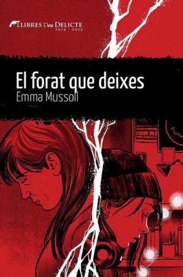 EL FORAT QUE DEIXES | 9788419415103 | MUSSOLL, EMMA