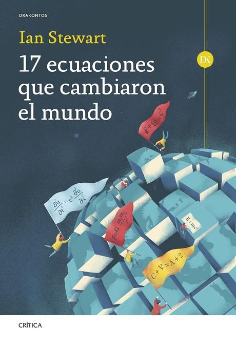 17 ECUACIONES QUE CAMBIARON EL MUNDO | 9788491995036 | STEWART, IAN