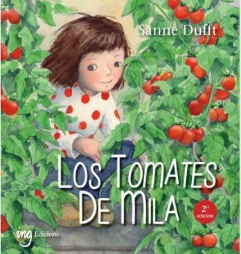 LOS TOMATES DE MILA | 9788412675221 | DUFFT, SANNE