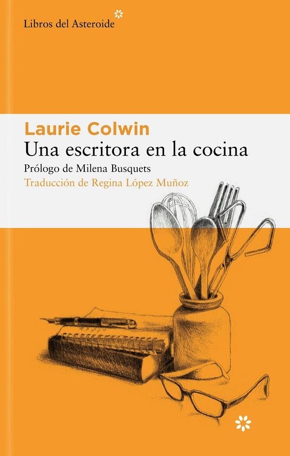 UNA ESCRITORA EN LA COCINA | 9788419089496 | COLWIN, LAURIE