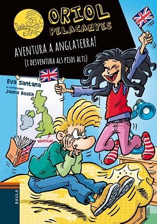 AVENTURA A ANGLATERRA! (I DESVENTURA ALS PISOS ALTS) | 9788447949359 | SANTANA BIGAS, EVA