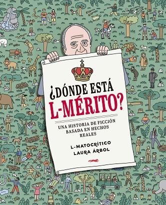 ¿DÓNDE ESTÁ L-MÉRITO? | 9788412537147 | L-MATOCRÍTICO - EL HEMATOCRÍTICO