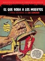 EL QUE ROBA A LOS MUERTOS Y OTRAS HISTORIAS DE LOU CAMERON | 9788418320569 | LOU CAMERON